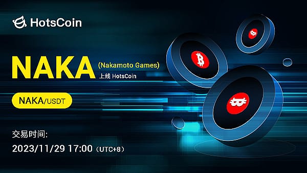 /nakamoto-games-naka-launch-hotscoin-p2e-blockchain-gaming/featured-image-content.jpg